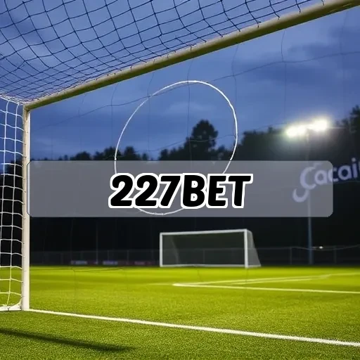 227 bet: As Melhores Promoções Para Você Aumentar Seus Ganhos!